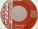 FRANK BEVERLY If That's What You Wanted 45 rpm Sassy NO