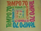 TEMPO 70 / EL PRIMER LP / EL BOFETON / EL CHARLATAN / M