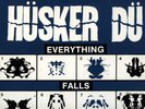 HUSKER DU EVERYTHING FALLS APART REFLEX W/ INSERT