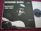 MISSISSIPPI JOHN HURT - WORRIED BLUES LP
