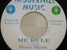 HORACE MARTIN Me Rule on MODERNIZE MUSIC 7