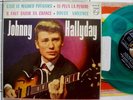 JOHNNY HALLYDAY EP ESPAGNE PHILIPS 432857 vinyle VERT