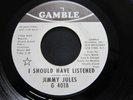 ?MODERN SOUL Jimmy Jules Should Have Listened Gamble PR