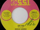 rare Soul 45 BERNIE MOORE oh no S.S.I. Listen