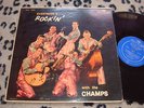 THE CHAMPS EVERYBODY'S ROCKIN CHAPPENGE CHL 605 ORG USA