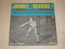 JOHNNY HALLYDAY N0 6 Reviens CANADA PHILIPS B 77. 803 L Lucille O Carole Sally