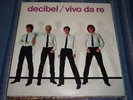 DECIBEL/ VIVO DA RE RUGGERI