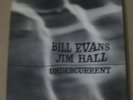 Bill Evans Jim Hall LP Undercurrent ORIG