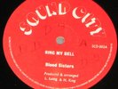 12inch RING MY BELL - THE BLOOD SISTERS