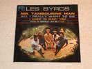 THE BYRDS/ MR. TAMBOURINE MAN BOB DYLAN COVER´S ESPAGNE ORIGINAL EDITION EP 7