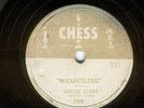 78 RPM CHUCK BERRY Maybellene b/w Wee Wee Hours ORIGINA