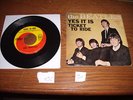 The Beatles Ticket to Ride Yes it is  45 & Sleeve