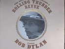 BOB DYLAN Rolling Thunder Revue [The Bootleg Series)
