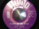 Ray Smith Makes Me Feel Good KILLER POPCORN ROCKABILLY R&B RARE Hear