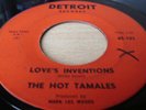 Hot Tamales- Love's Inventions- Detroit hear