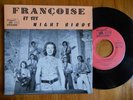 EP FRANCOISE ET SES NIGHT BIRDS DISQUE PEGASE TU PEUX TOUT CHANGER