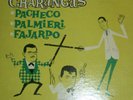 LAS CHARANGAS / PACHECO , PALMIERI , FAJARDO / ALEGRE R
