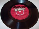THE KINGSTONIANS 1969 BULLET 45 IM JUST A MINSTREL