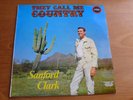 Sanford Clark: They Call Me Country Vinyl LP EX/NM
