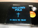 LP - GALLOWS POLE - In Rock We Trust - UNPLAYED OE ROCK