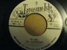 THE TECHNIQUES - LOVE IS NOT A GAMBLE / MY GIRL.TREASURE ISLE