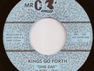 KINGS GO FORTH - One Day / You're The One. MONSTER FUNK
