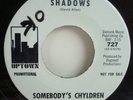 Somebody's Chyldren   Shadows / New York City   EX   Garage Psych   Promo 45