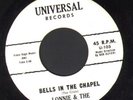 RARE DOO WOP 45 LONNIE & THE CRISIS BELLS IN THE CHAPEL UNIVERSAL RECORDS 103