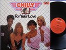 CHILLY For Your Love Electronic Pop Disco German LP 1982