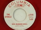 The Cyrkle-Red Rubber Ball-Columbia 4-43589-WLP RED VINYL