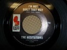 The Hesitations- I'M Not Built That Way/ Soul Superman K-790 Kapp- Northern Soul