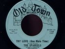 THE SPARKELS 45 TRY LOVE NORTHERN SOUL OLD TOWN STOCK VG++