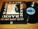 DAVE BAILEY SEXTET * BASH * JAZZ LINE JAZ-33-01 * 1961 * DEEP GROOVE * RARE *EXC