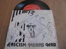 Last Rites - Fascism Means War RARE KBD Glasgow CRASS DIY