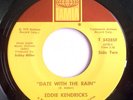 70's NORTHERN SOUL 45-EDDIE KENDRICK-DATE WITH THE RAIN