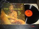 PAT KILROY 1ST PRESS LP-