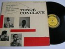 RARE JAZZ LP - TENOR CONCLAVE on PRESTIGE W/ HANK MOBLEY,AL COHN, ZOOT SIMS ++