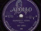 LARKS - Apollo 1180 - Hopefully Yours / When I Leave These Prison Walls - 78
