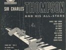 Sir Charles Thompson with Charlie Parker on 10” Apollo