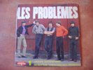 EP 45T. LES PROBLEMES
