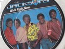 THE JACKSONS - Walk Right Now RARE PICTURE DISC 7 inch vinyl MICHAEL JACKSON