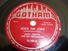 R&B / JUMP BLUES- JIMMY PRESTON- GOTHAM 78 RPM- ROCK THE JOINT / DRINKING WOMAN