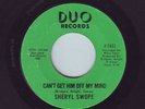 NORTHERN SOUL 45-SHERYL SWOPE-GET HIM OFF MY MIND-HEAR