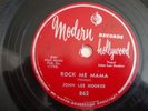 BLUES- JOHN LEE HOOKER- MODERN 78 RPM- ROCK ME MAMA/ COLD CHILLS ALL OVER ME
