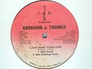 ABRAHAM J.THOMAS 12in SUPA RARE MIAMI SYNTH MODERN SOUL