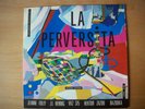 HECTOR ZAZOU LA PERVERSITA  AVANT PSYCH ROCK EXPERIMENTAL