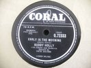 BUDDY HOLLY 78 RPM RECORD SINGLE RARE EARLY IN THE MORNING CORAL Q.72333
