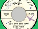 DEL VIKINGS Bring Back Your Heart 45rpm ABC-Paramount 1961 WLP