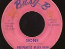 The Plastic Blues Band Gone Florida Louisiana Garage Punk Pebbles Trash Box Hear