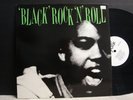 SAVAGE KICK:  Black Rock N Roll Vol. 1 UK PRESSING